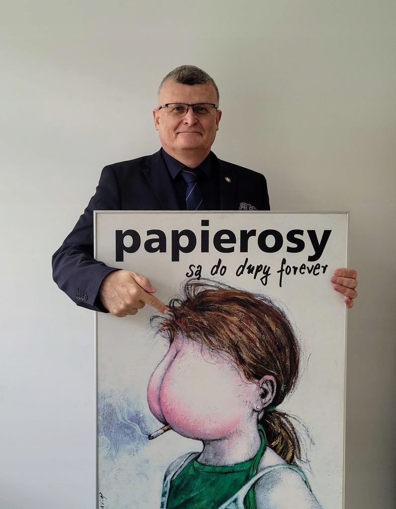 Plakat Papierosy są do d... Andrzeja Pągowskiego z dedykacją