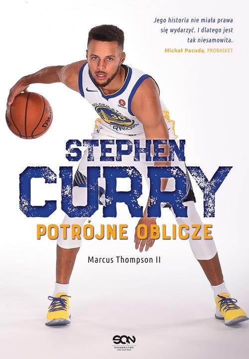 Stephen Curry Potrójne oblicze Marcus Thompson