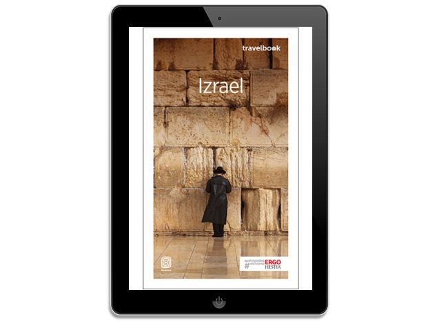 Izrael. Travelbook. Wydanie 2. Krzysztof Bzowski