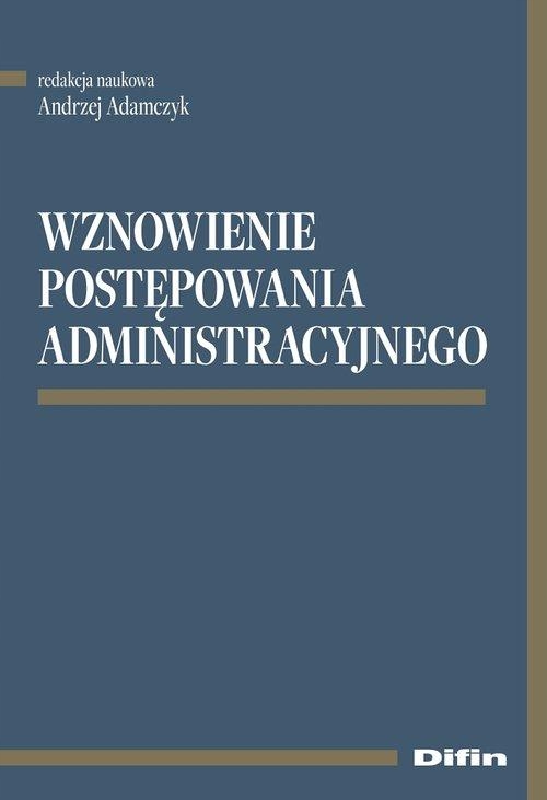 WZNOWIENIE POSTĘPOWANIA ADMINISTRACYJNEGO