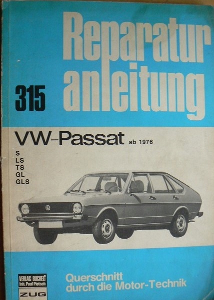 Volkswagen Passat 1972-78 r. Naprawa i obsługa. DE