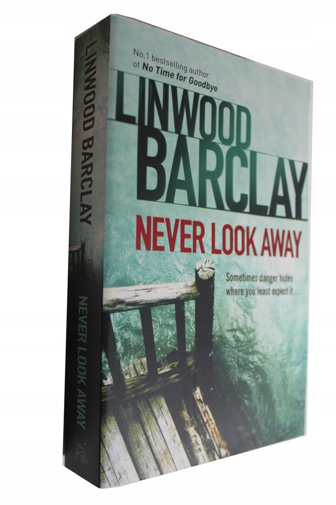 Linwood Barclay - Never Look Away