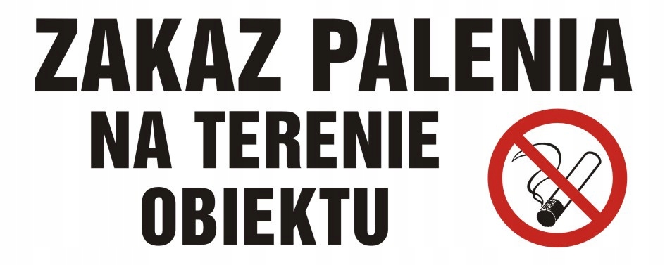 Zakaz palenia na terenie obiektu, 50x125 cm, PCV 1 mm