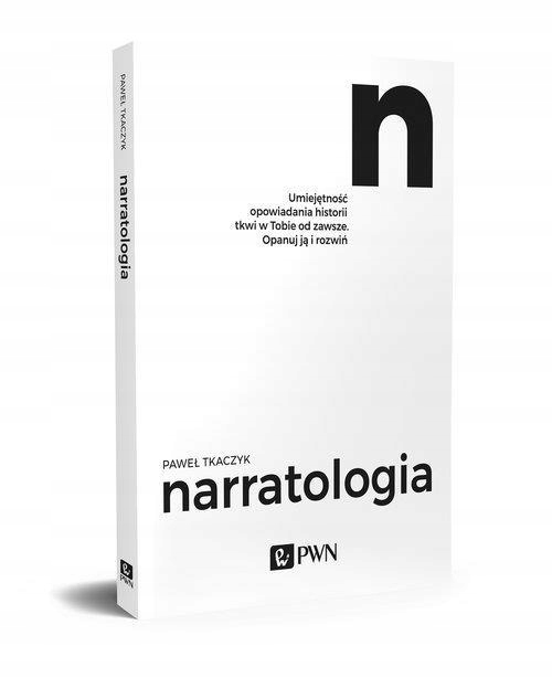 NARRATOLOGIA, TKACZYK PAWEŁ