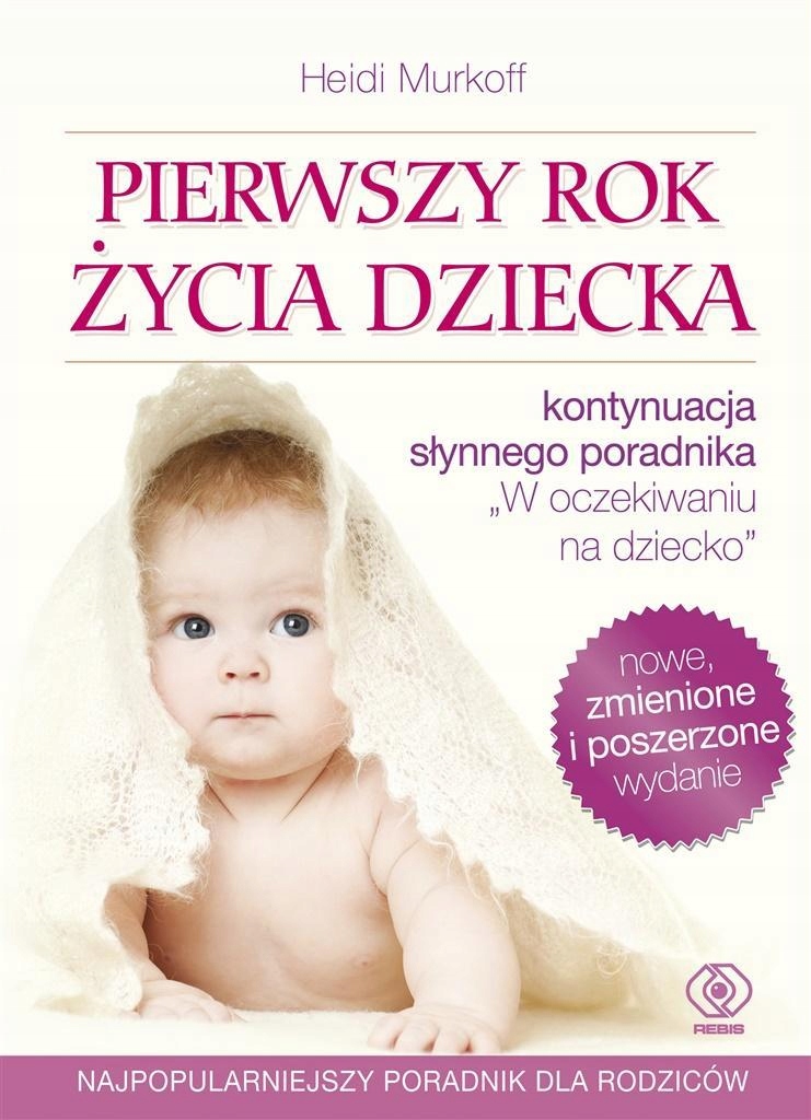 PIERWSZY ROK ŻYCIA DZIECKA