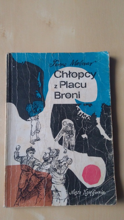 Ferenc Molnar - Chłopcy z Placu Broni