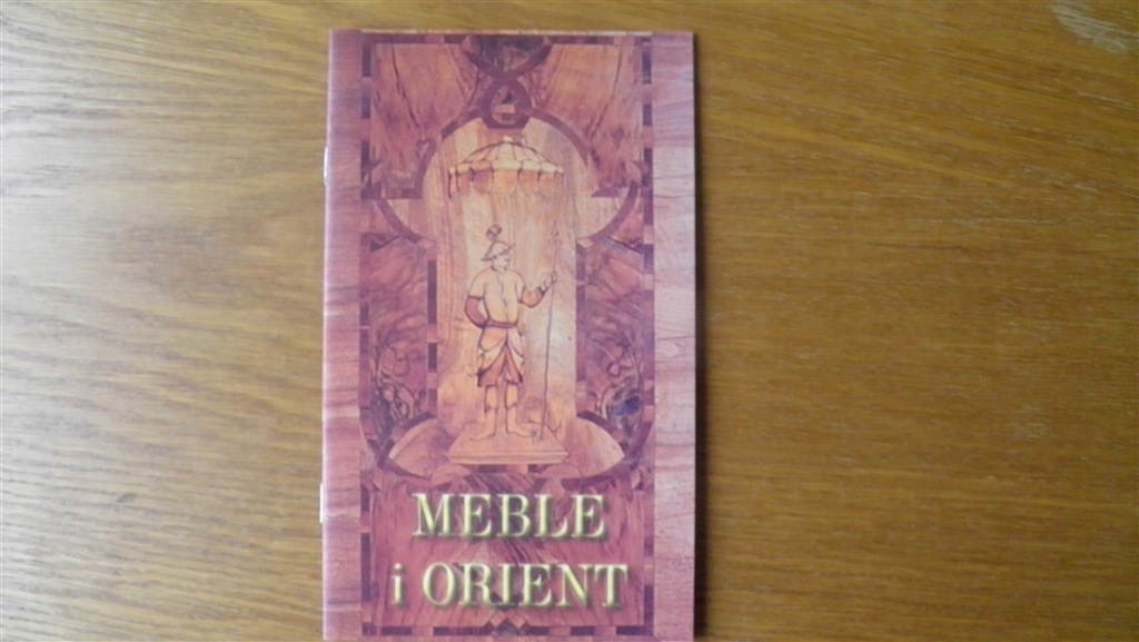 MEBLE I ORIENT - MEBLARSTWO ORIENTALNE