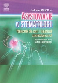 Asystowanie w stomatologii Bladowski NOWA