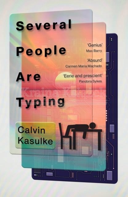Several People Are Typing Calvin Kasulke