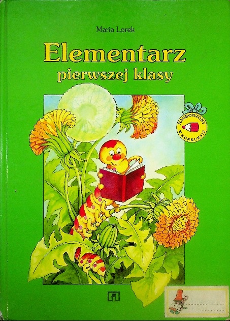 Maria Lorek - Elementarz pierwszej klasy