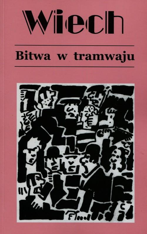Bitwa w tramwaju Stefan Wiechecki