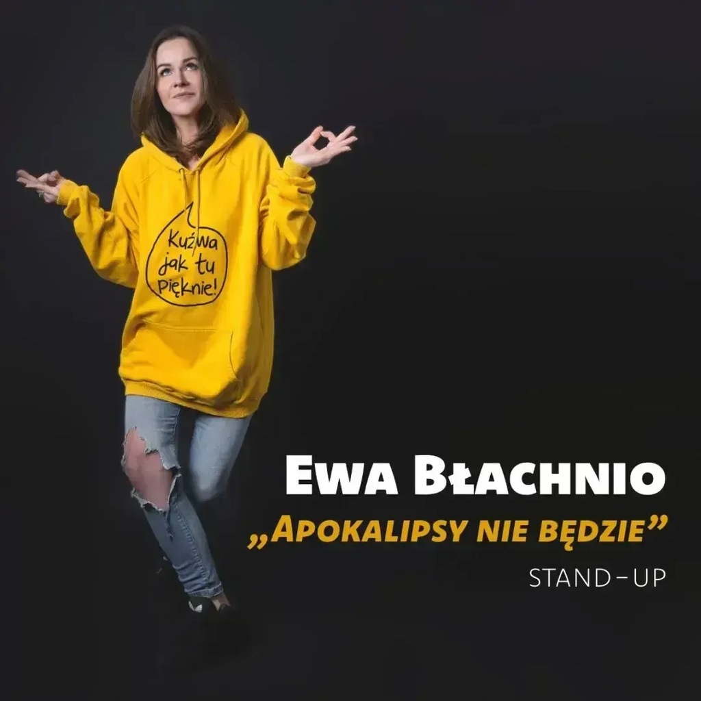 Ewa Błachnio Stand-up, Tychy