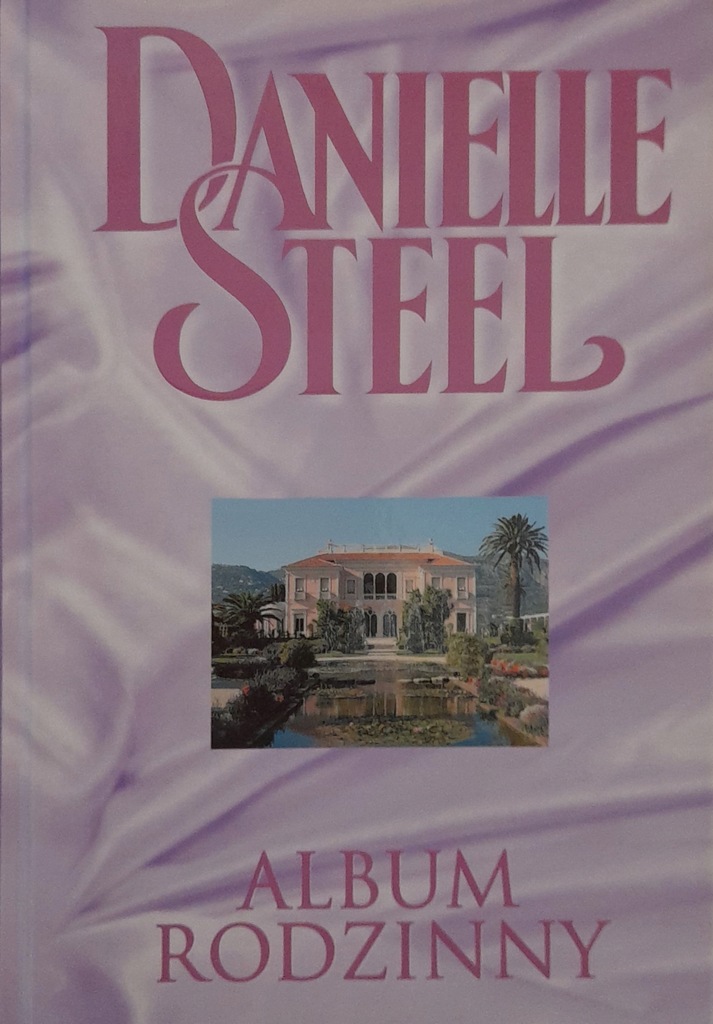 Album rodzinny Danielle Steel