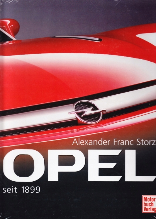 Opel 1899-2006 - duży album / historia (Storz)