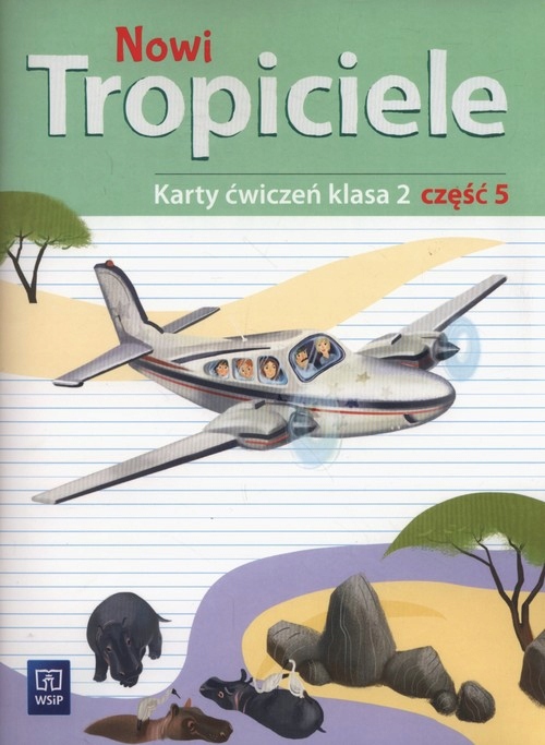 Nowi tropiciele 2 Karty ćwiczeń część 5