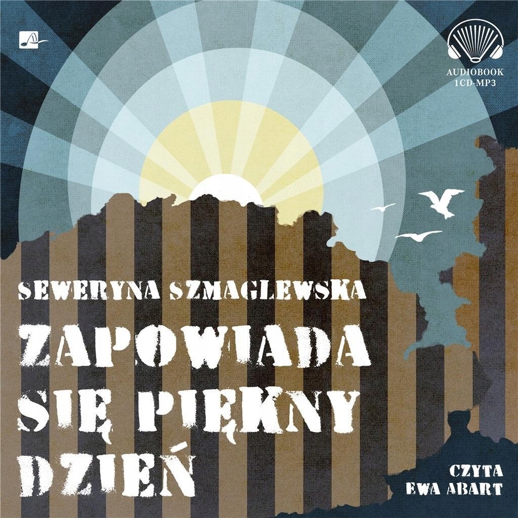 ZAPOWIADA SIĘ PIĘKNY DZIEŃ AUDIOBOOK