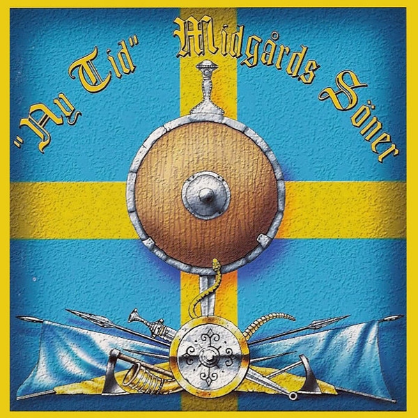 MIDGARDS SONER - NY TID LP Ultima Thule Sthlm Utd Volund Smed