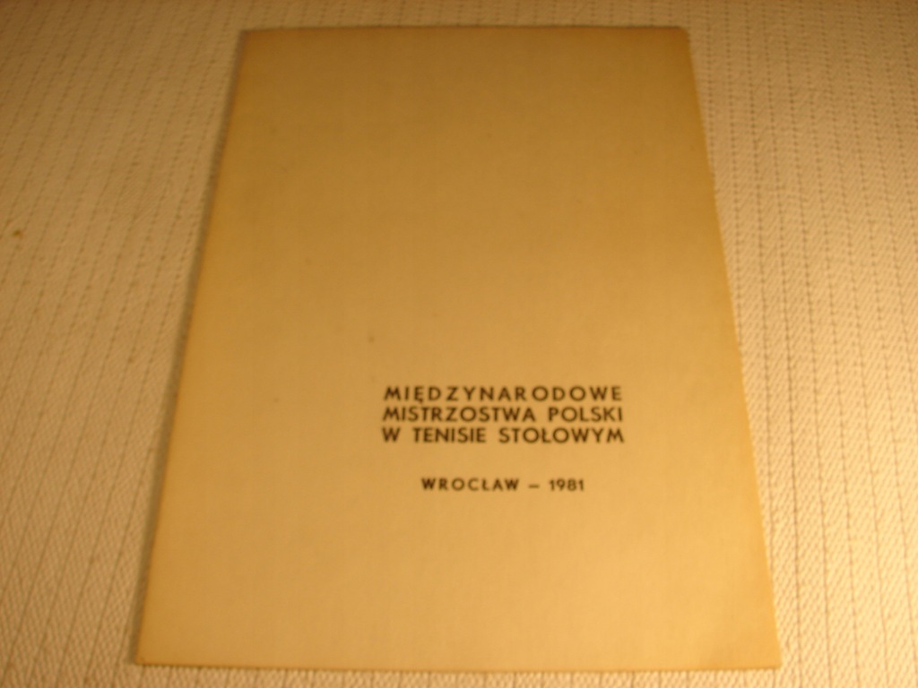MISTRZOSTWA POLSKI W TENISIE STOŁOWYM 1981