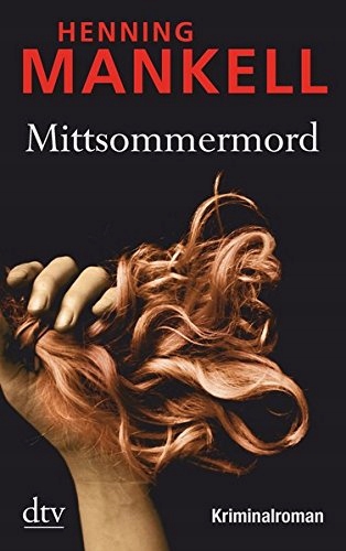 Mittsommermord HENNING MANKELL