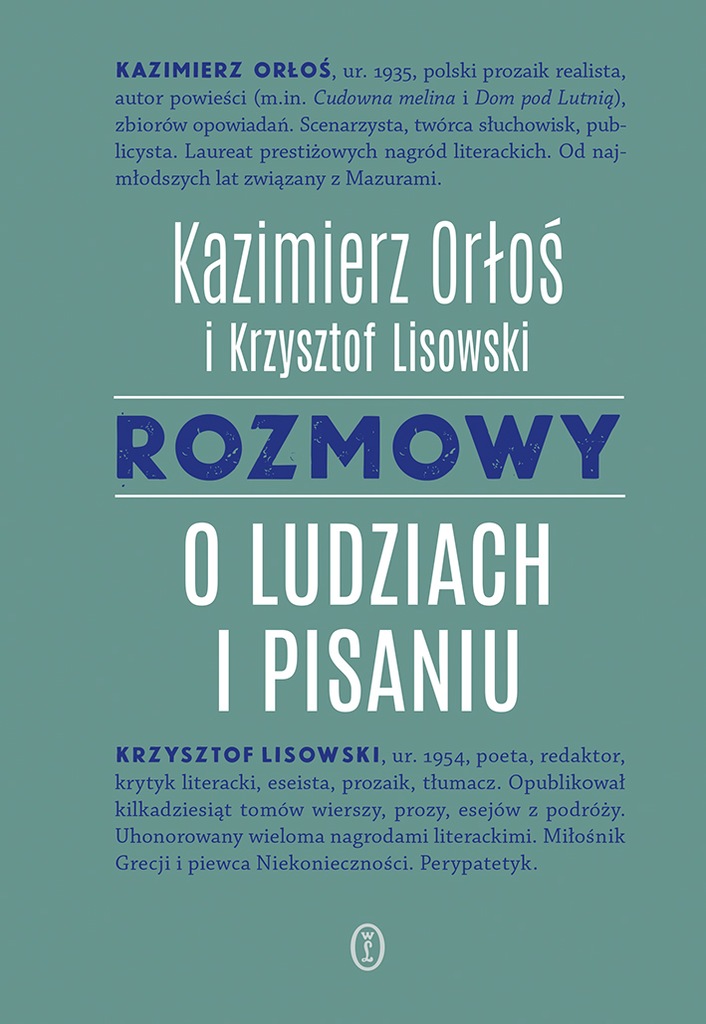 (epub, mobi) Rozmowy o ludziach i pisaniu - Kazimierz Orłoś