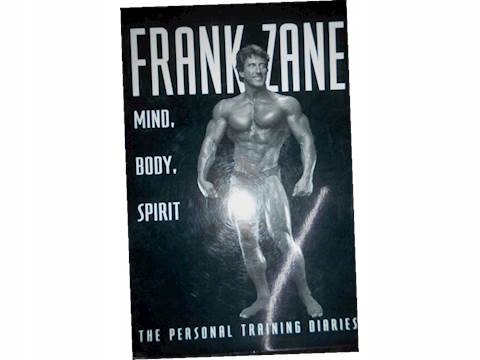 Frank Zane Mind, Body, Spiryt - Krank Zane 24h wys