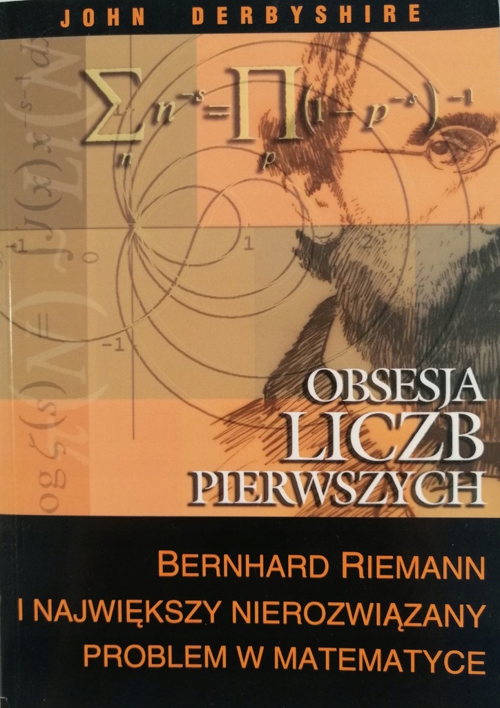 Obsesja liczb pierwszych - John Derbyshire