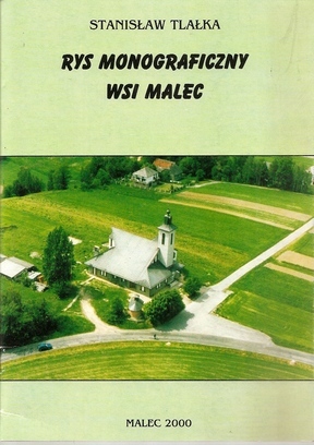 MALEC RYS MONOGRAFICZNY WSI  * S TLAŁKA