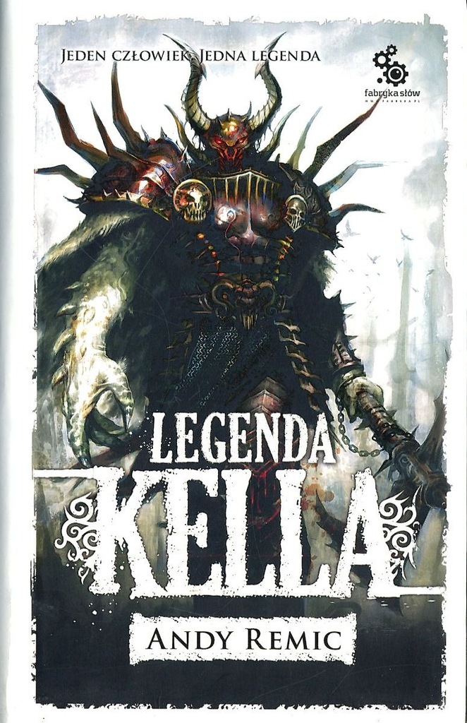 Legenda Kella - Andy Remic