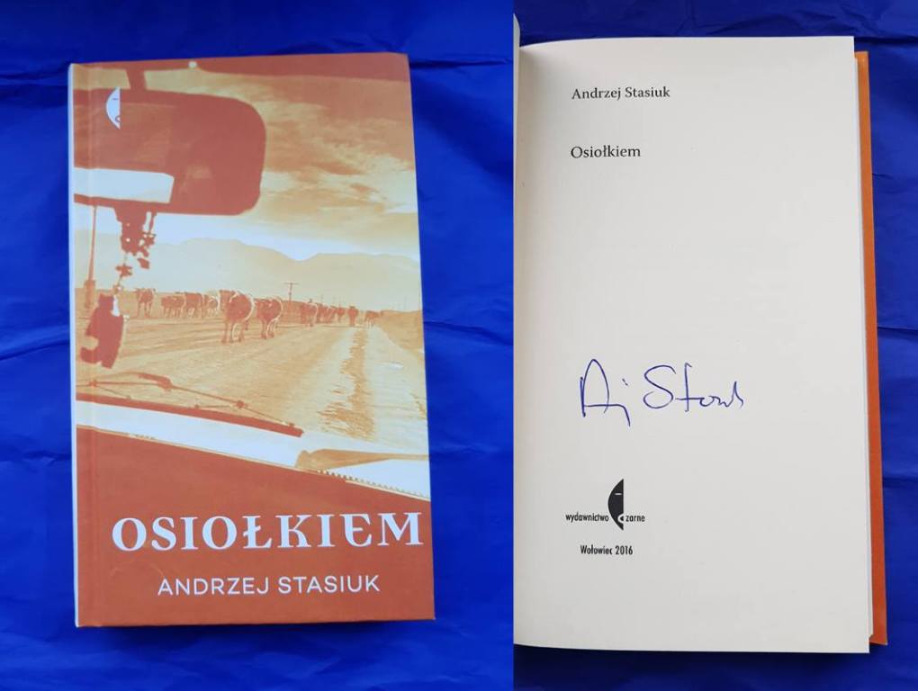 Andrzej Stasiuk „Osiołkiem” – z autografem autora