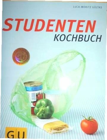 Studenten kochbuch - Luca - Mortiz Gultas