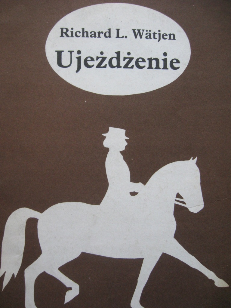 Jeździectwo UJEŻDŻENIE, Watjen