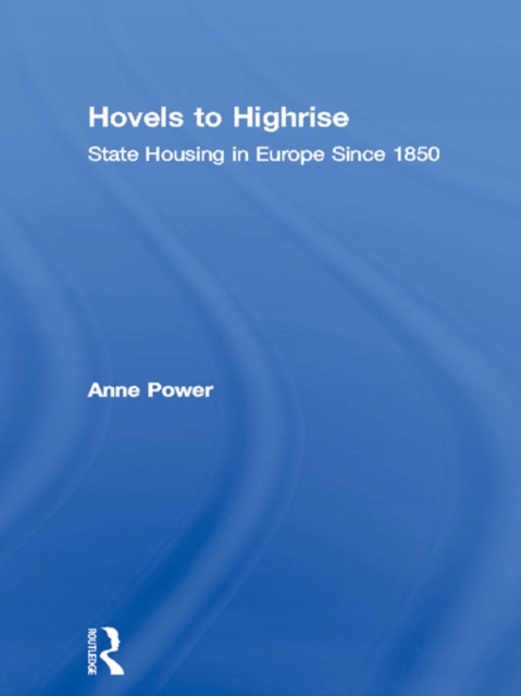 Hovels to Highrise - Power, Anne EBOOK