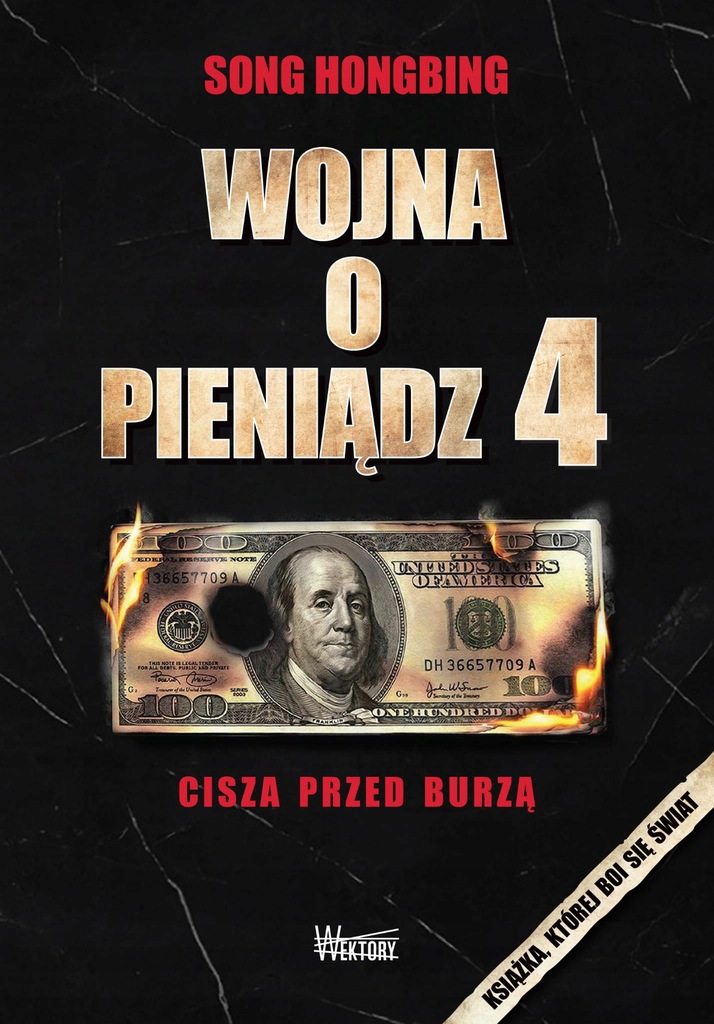 WOJNA O PIENIĄDZ 4. CISZA PRZED BURZĄ