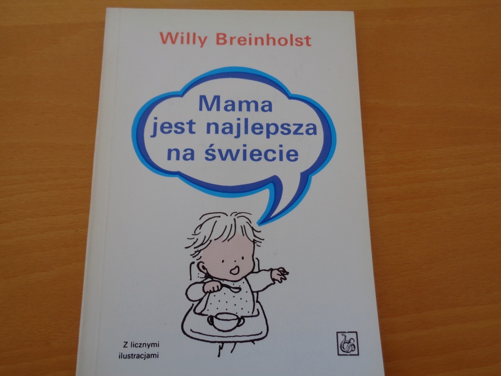 Willy Breinholst-Mama jest najlepsza na świecie