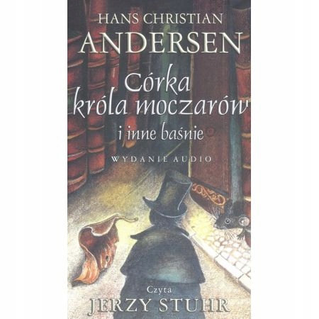 Córka króla moczarów i inne baśnie - audiobook CD
