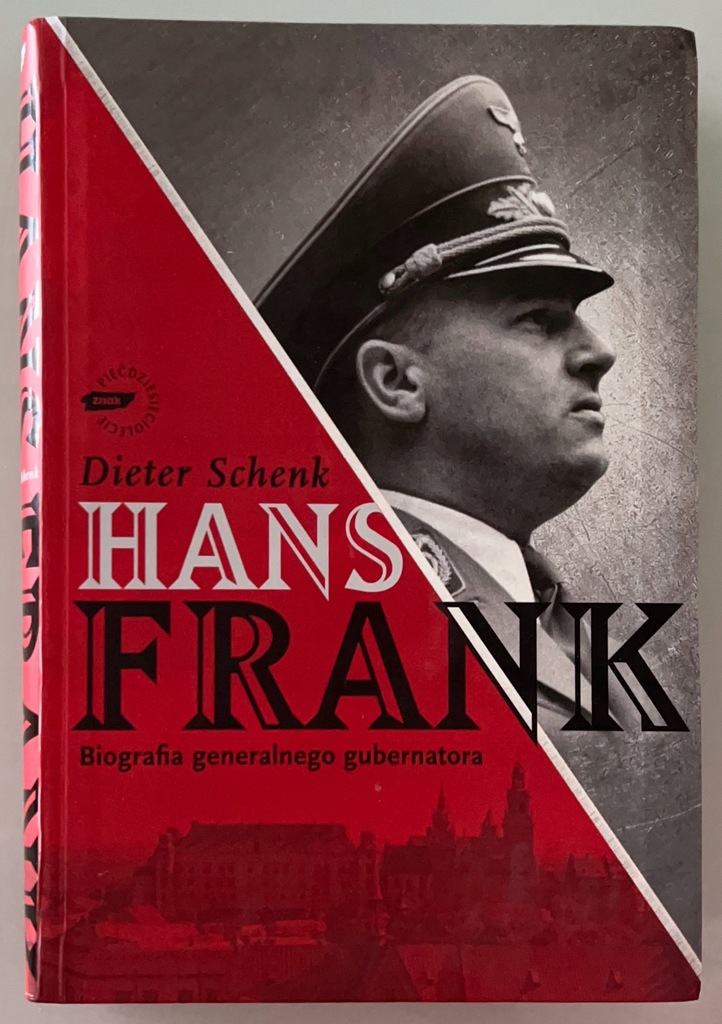 Hans Frank. Biografia Dieter Schenk