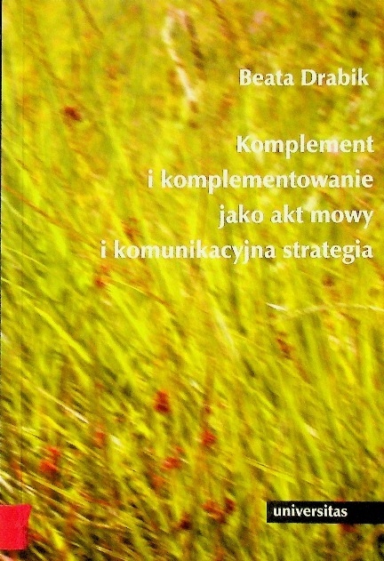 Komplement i komplementowanie jako akt mowy i