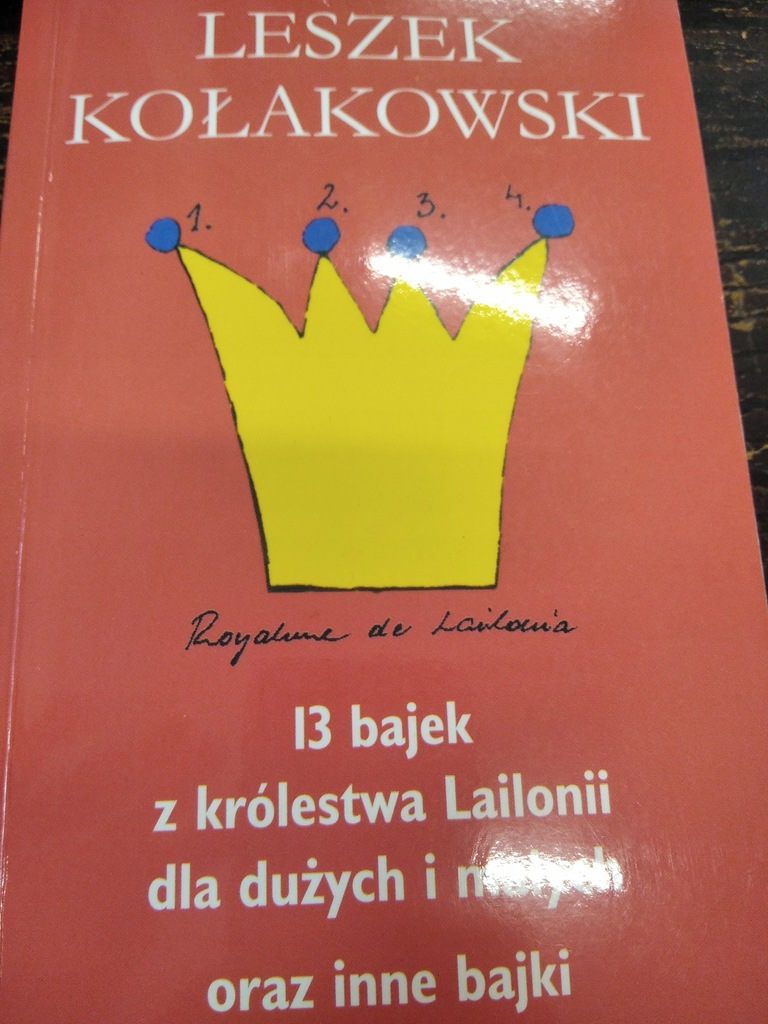 Kołakowski 13 BAJEK Z KRÓLESTWA LAILONII DLA