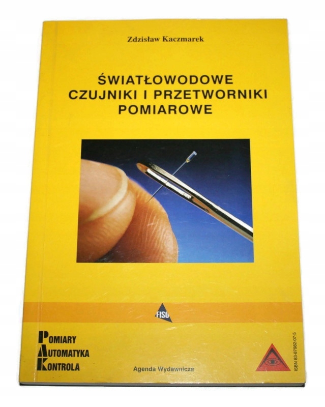 ŚWIATŁOWODOWE CZUJNIKI I PRZETWORNIKI POMIAROWE