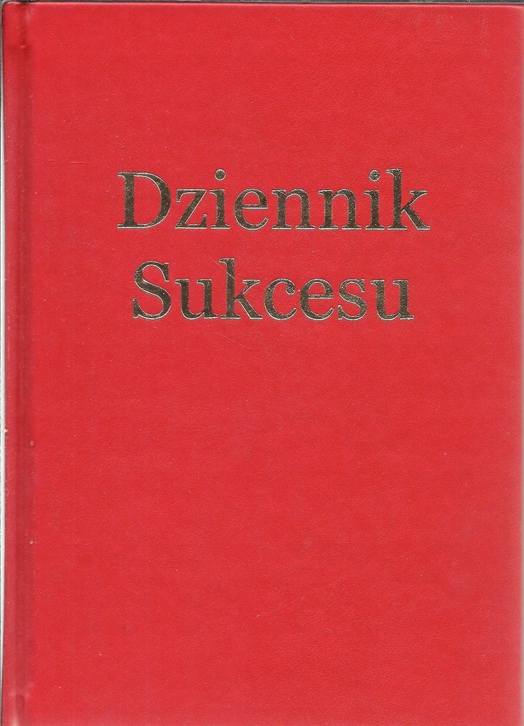 DZIENNIK SUKCESU SUKCES Z PASJĄ