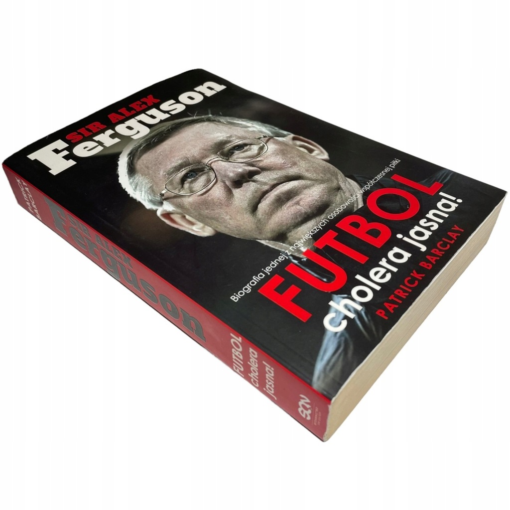 Futbol cholera jasna! Sir Alex Ferguson