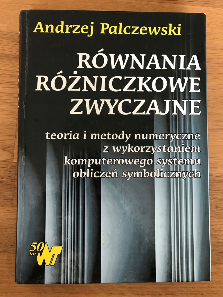 Równania różniczkowe zwyczajne Andrzej Palczewski