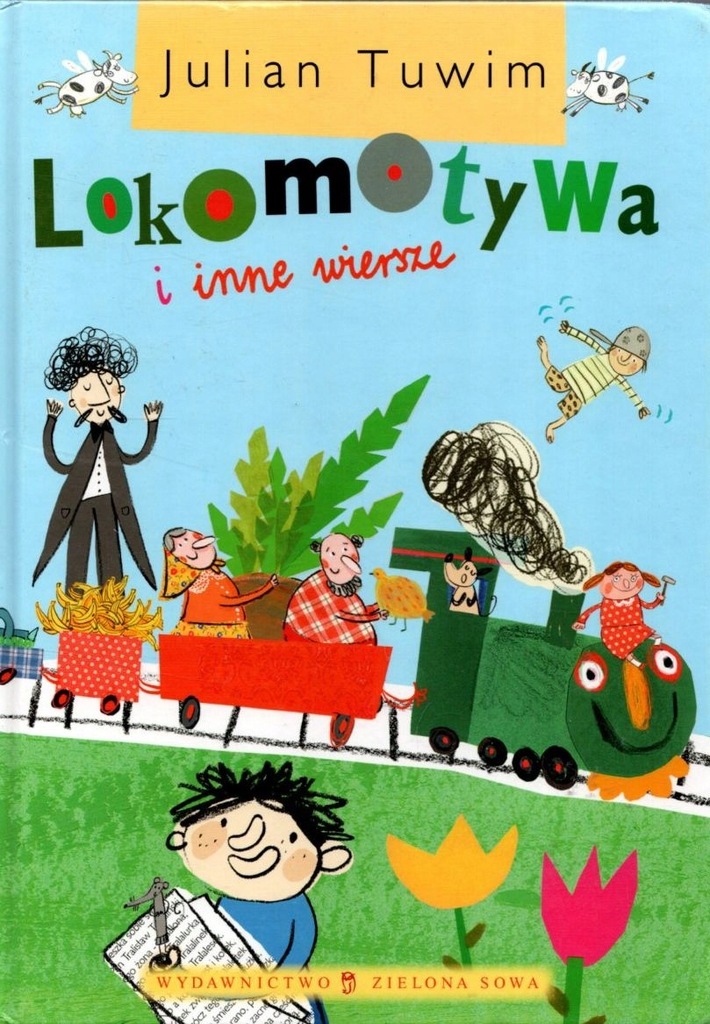 Lokomotywa i inne wiersze - Julian Tuwim