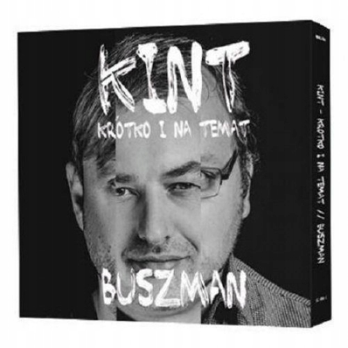 Krótko i na temat, CD - Krzysztof Cezary Buszman