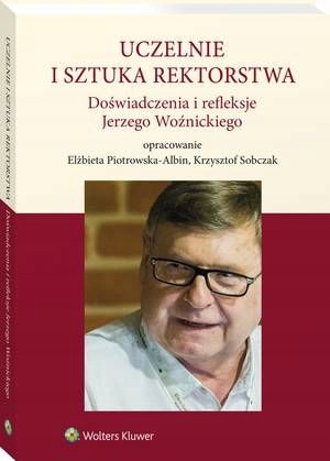 UCZELNIE I SZTUKA REKTORSTWA. DOŚWIADCZEN.. EBOOK