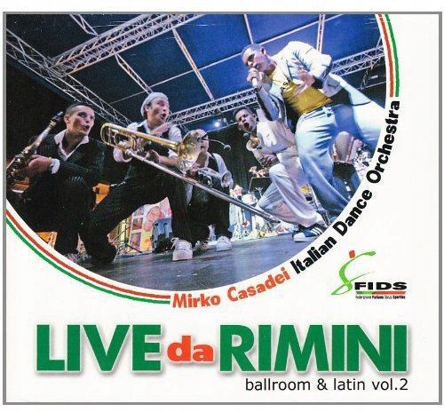 ORCHESTRA CASADEI: LIVE DA RIMINI 2 (CD)