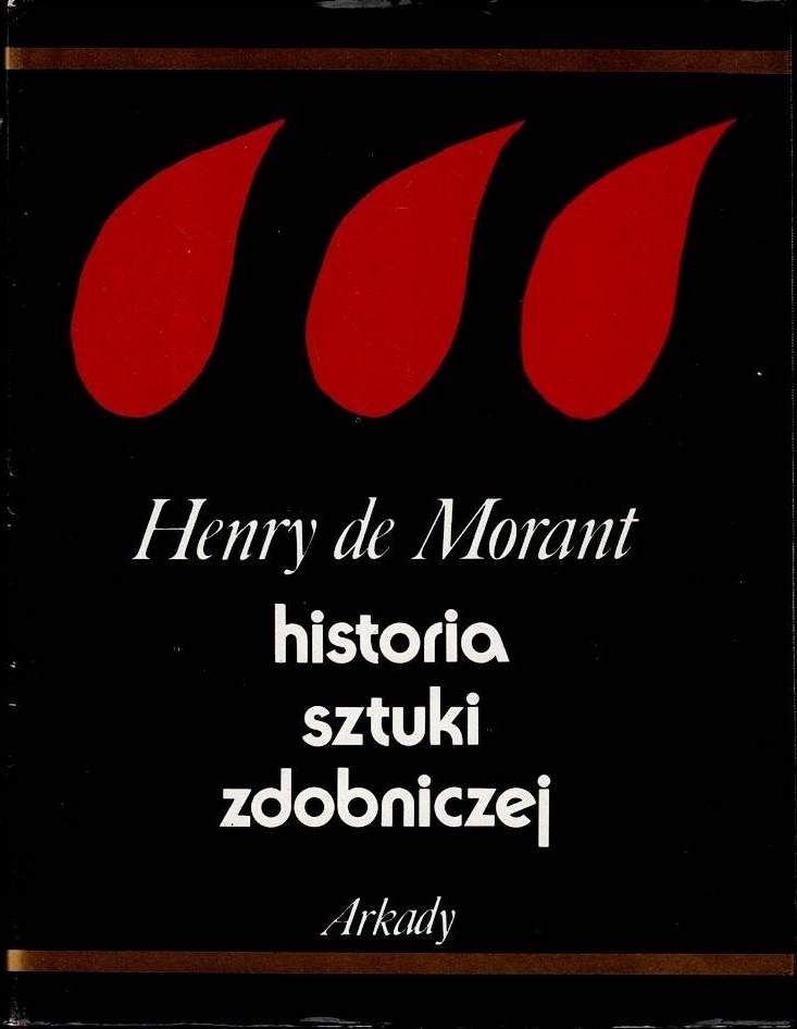 Historia sztuki zdobniczej Henry de Morant