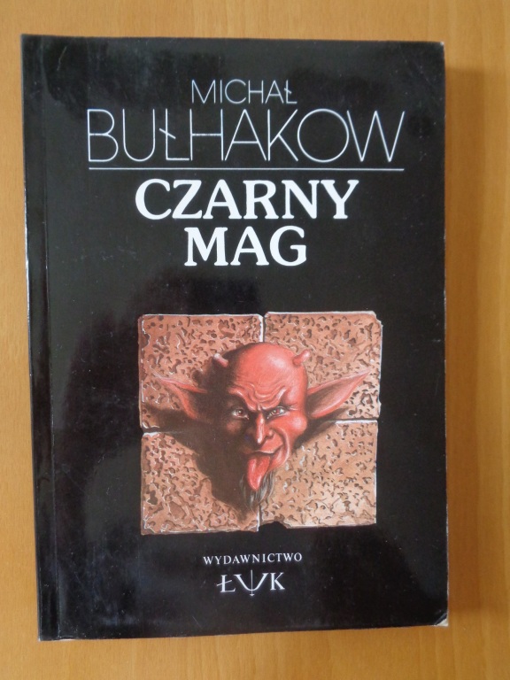 Michał Bułhakow Czarny Mag - opowiadania