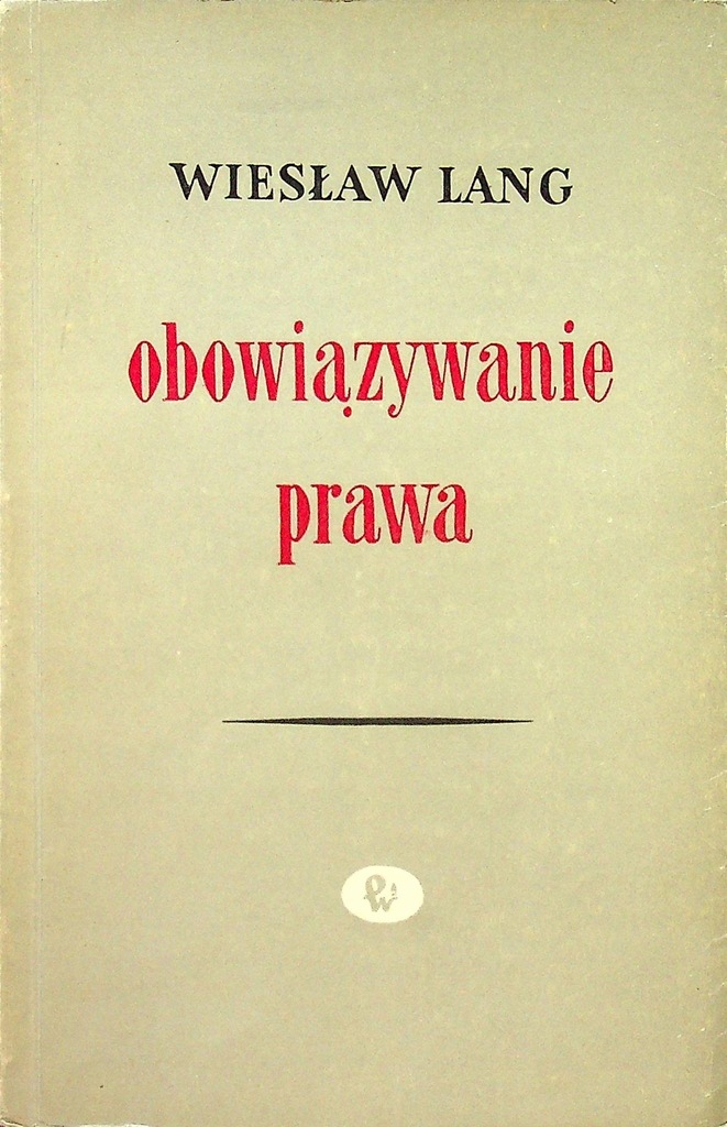 Obowiązywanie prawa