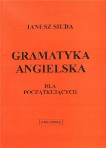 Gramatyka angielska dla początkujących Siuda